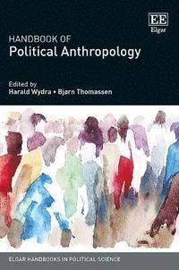 Handbook of Political Anthropology | 0:e upplagan