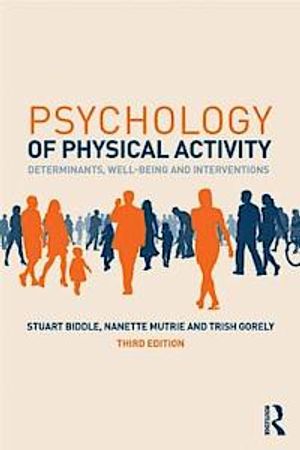 Psychology of Physical Activity | 3:e upplagan