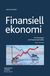 Finansiell ekonomi : Om företaget och finansmarknaden