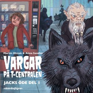 Vargar på T-centralen | 1:a upplagan