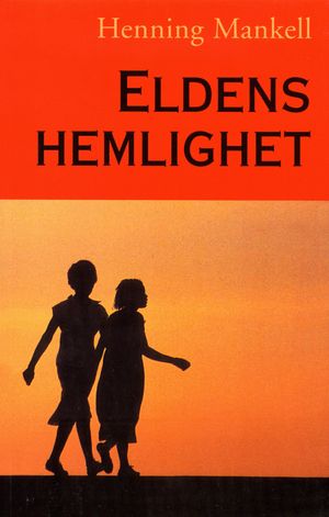 Eldens hemlighet |  2:e upplagan