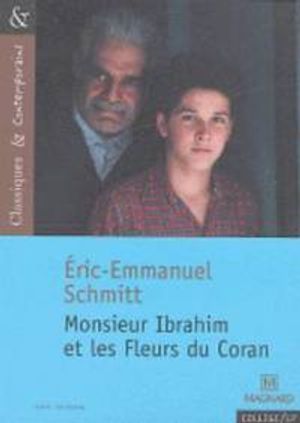 Monsieur Ibrahim Et Les Fleurs Du Coran