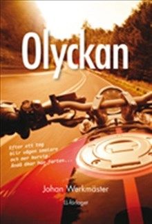 Olyckan | 1:a upplagan
