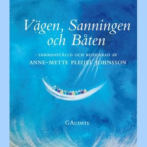 Vägen, sanningen och båten | 1:a upplagan