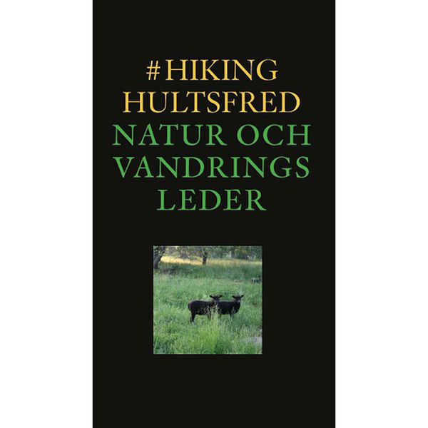 #hikinghultsfred | 1:a upplagan