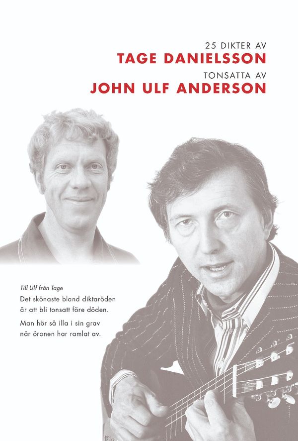 25 Dikter av Tage Danielsson : Tonsatta av John Ulf Anderson | 0:e upplagan