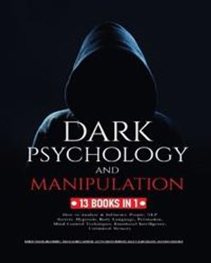 Dark Psychology and Manipulation