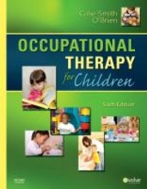 Occupational therapy for children | 6:e upplagan