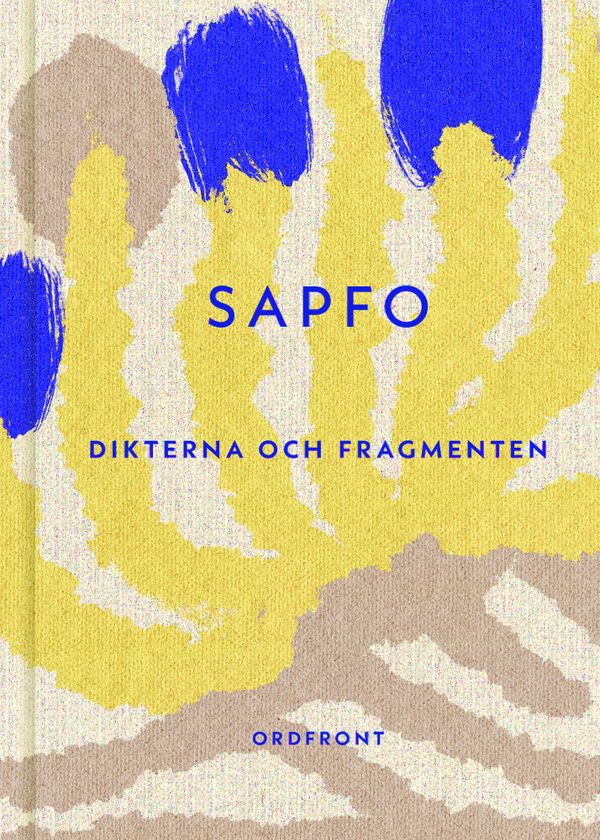 Sapfo: Dikterna och fragmenten | 0:e upplagan