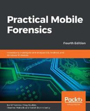 Practical Mobile Forensics