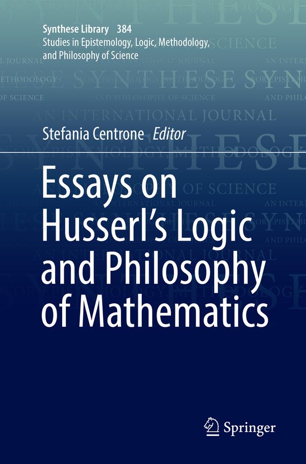 Essays on Husserl's Logic and Philosophy of Mathematics | 1:a upplagan