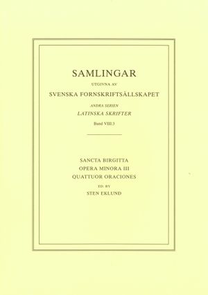 Sancta Birgitta: Opera minora 3