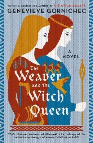 The Weaver and the Witch Queen