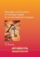 Principles and Practices of Teaching English As an International Language