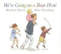 We're Going on a Bear Hunt