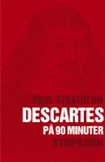 Descartes (1596-1650) på nittio minuter