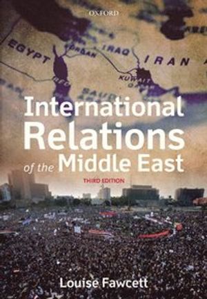 International Relations of the Middle East | 3:e upplagan