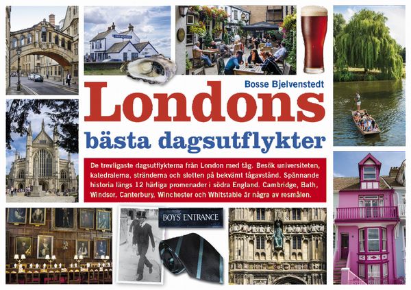 Londons bästa dagsutflykter | 1:a upplagan