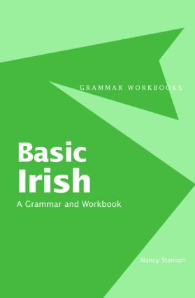 Basic Irish: A Grammar and Workbook | 0:e upplagan