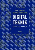 Digitalteknik - teori och praktik | 1:a upplagan