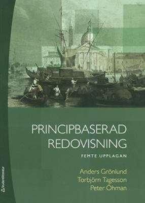 Principbaserad redovisning: Grundbok | 5:e upplagan