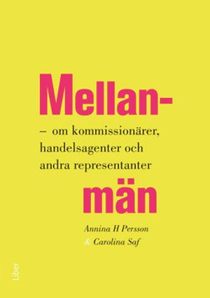 Mellanmän | 1:a upplagan