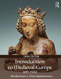 Introduction to Medieval Europe 300–1500 | 3:e upplagan