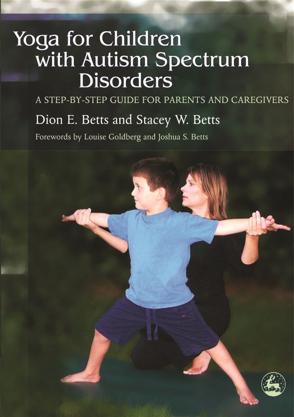 Yoga for Children with Autism Spectrum Disorders | 0:e upplagan