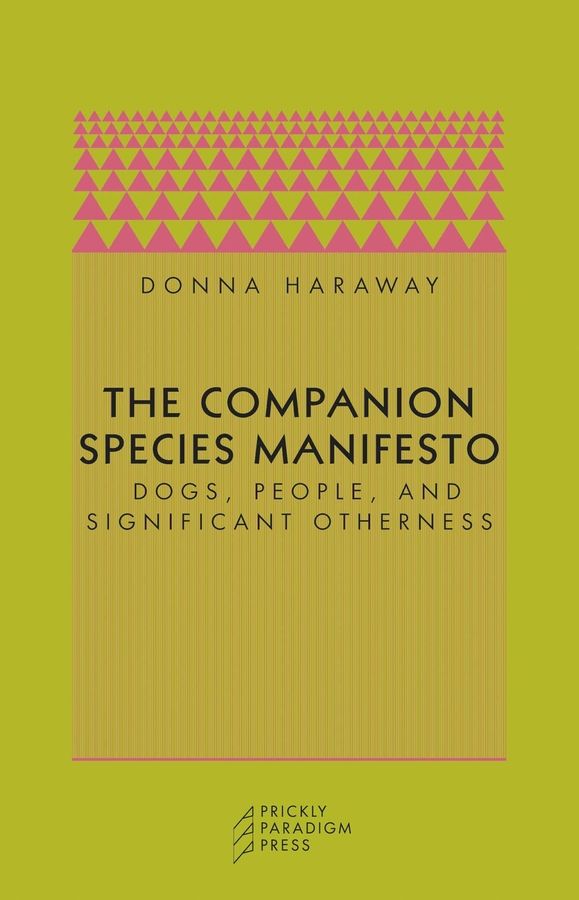 The Companion Species Manifesto | 2:a upplagan