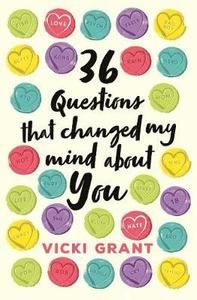 36 Questions That Changed My Mind About You | 0:e upplagan
