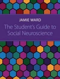 The Student's Guide to Social Neuroscience OOP | 4:e upplagan