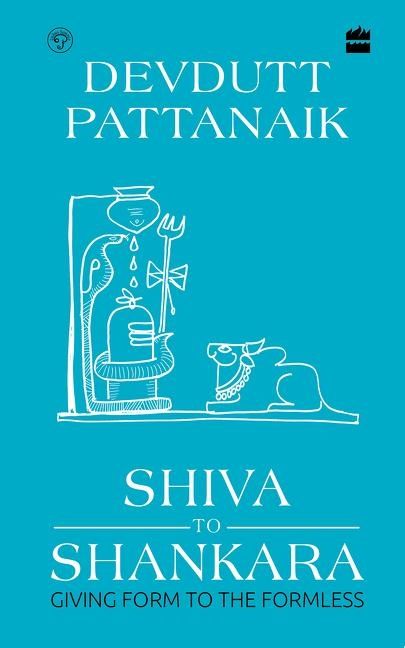 Shiva to shankara - giving form to the formless | 0:e upplagan