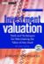 Investment Valuation: Tools and Techniques for Determining the Value of Any
