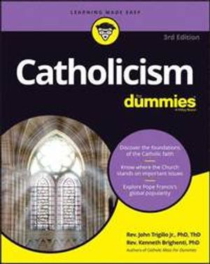 Catholicism For Dummies, 3rd Edition | 1:a upplagan