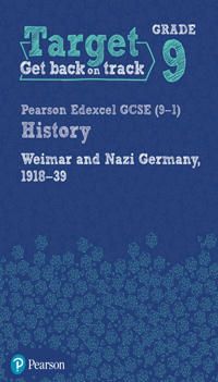 Target Grade 9 Edexcel GCSE (9-1) History Weimar and Nazi Germany, 1918-1939 Workbook | 0:e upplagan