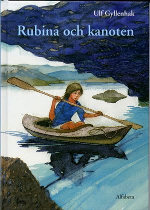 Rubina och kanoten | 1:a upplagan