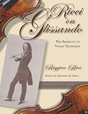 Ricci on glissando - the shortcut to violin technique