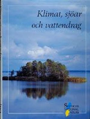 Klimat, sjöar och vattendrag SNA | 1:a upplagan