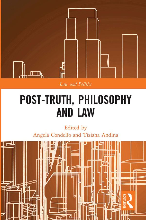 Post-Truth, Philosophy and Law | 1:a upplagan