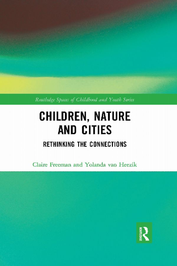 Children, Nature and Cities | 1:a upplagan