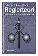 Reglerteori - Flervariabla och olinjära metoder