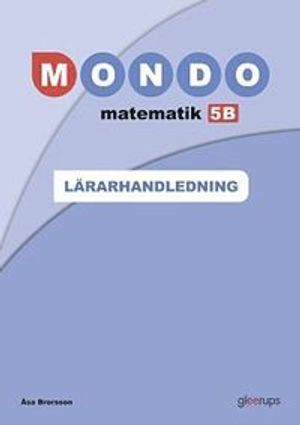 Mondo Matematik 5B Lärarhandl | 1:a upplagan