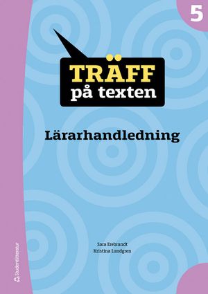 Träff på texten 5 Lärarpaket - Digitalt + Tryckt |  2:e upplagan