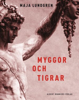 Myggor och tigrar | 1:a upplagan