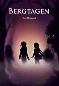 Bergtagen | 1:a upplagan
