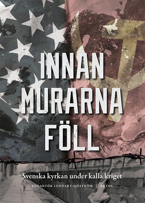 Innan murarna föll | 1:a upplagan