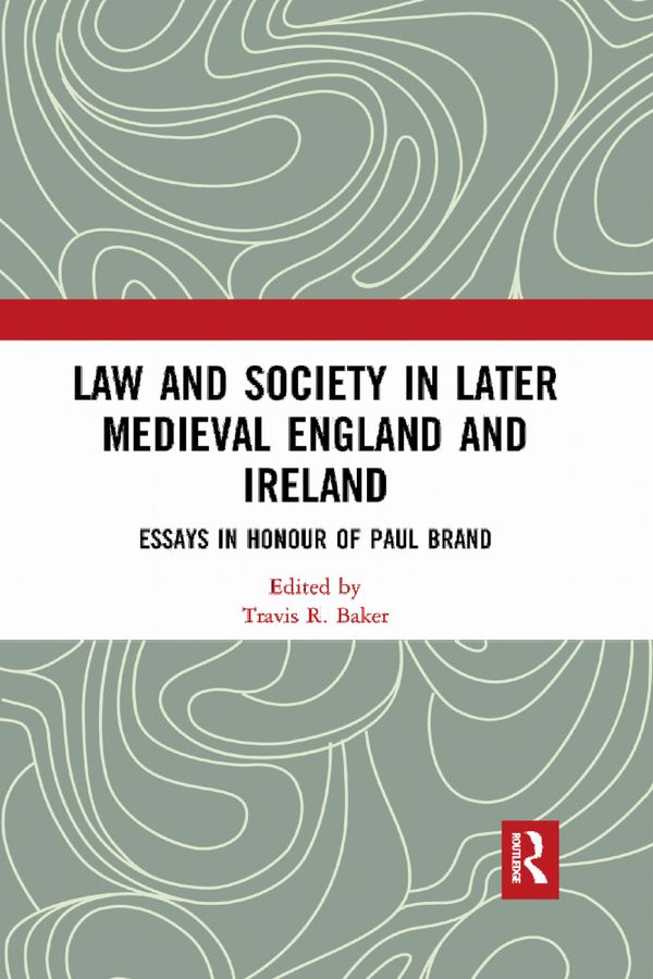 Law and Society in Later Medieval England and Ireland | 1:a upplagan