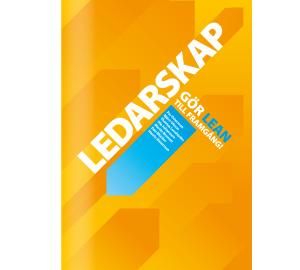 Ledarskap: Gör Lean till framgång!