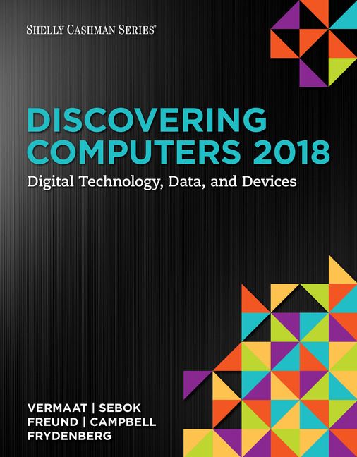 Discovering Computers ©2018: Digital Technology, Data, and Devices | 0:e upplagan