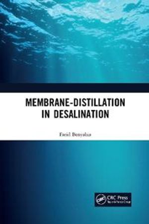 Membrane-Distillation in Desalination | 1:a upplagan